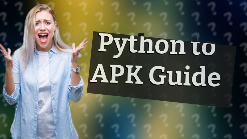 Python to APK Guide