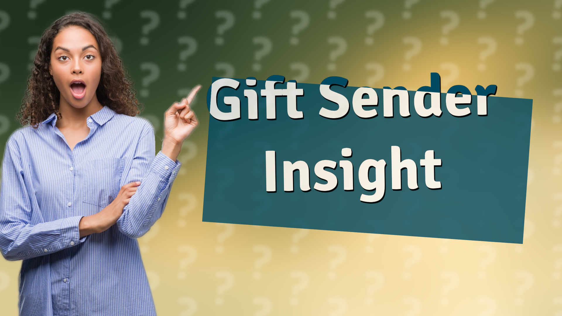 Gift Sender Insight