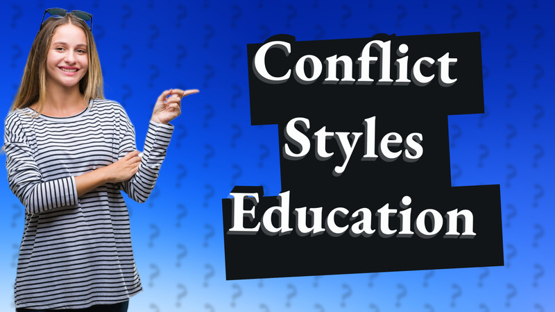 Conflict Styles Education