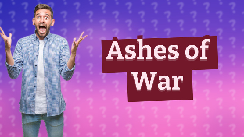 Ashes of War