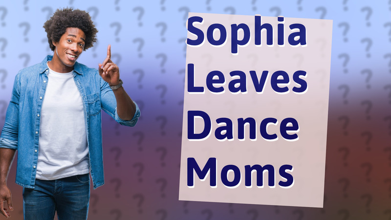Sophia Leaves Dance Moms