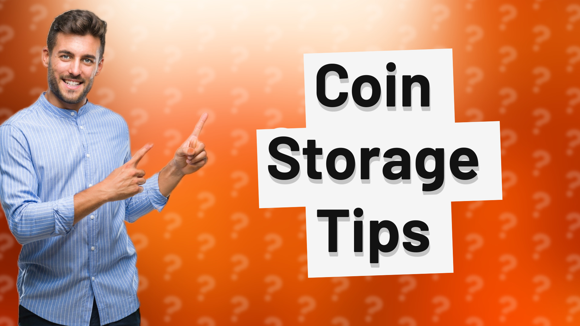 Coin Storage Tips