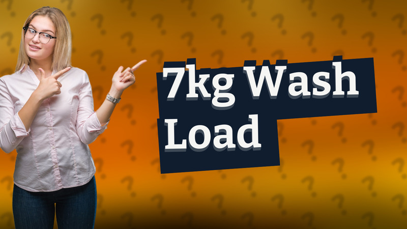 7kg Wash Load