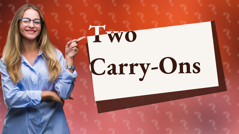 Two Carry-Ons