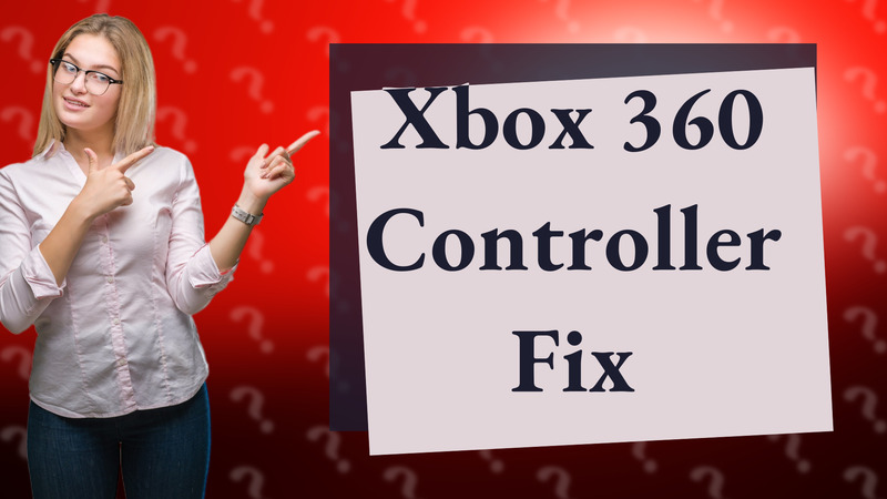 Xbox 360 Controller Fix