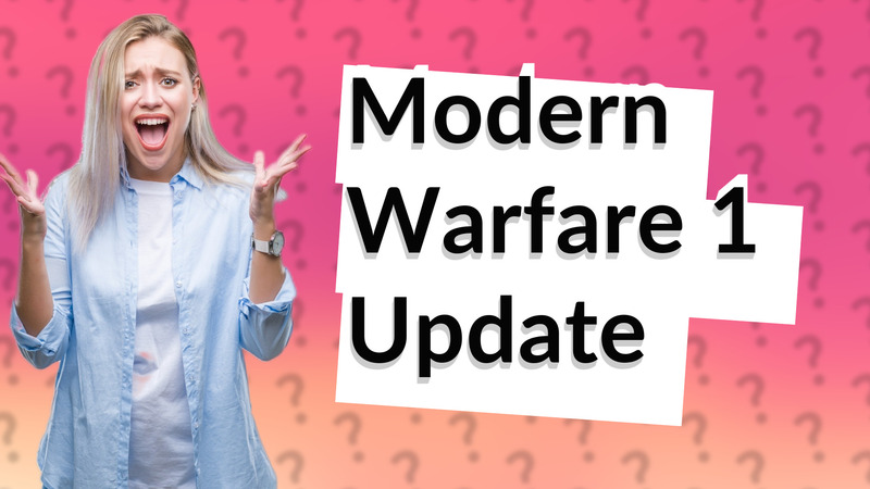 Modern Warfare 1 Update