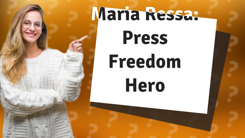 Maria Ressa: Press Freedom Hero