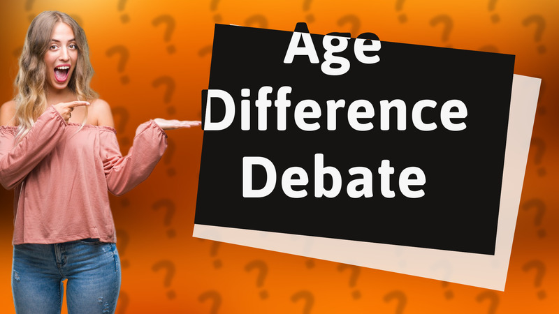 Age Difference Debate