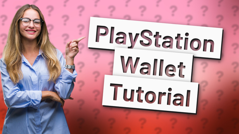 PlayStation Wallet Tutorial