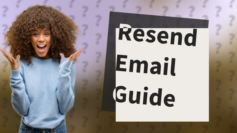 Resend Email Guide