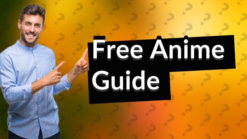 Free Anime Guide