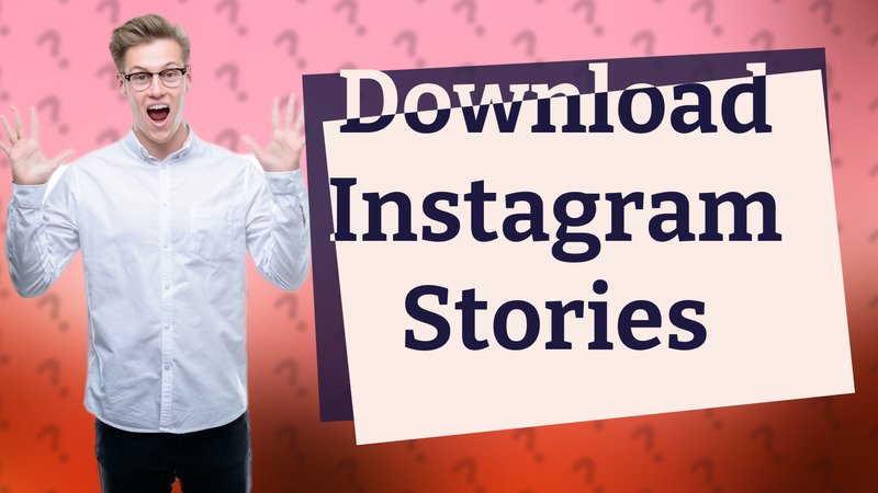 Download Instagram Stories