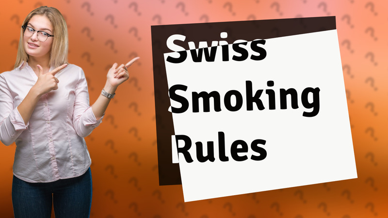 Swiss Smoking Rules