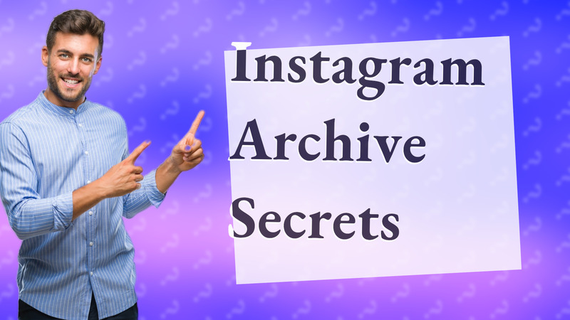 Instagram Archive Secrets