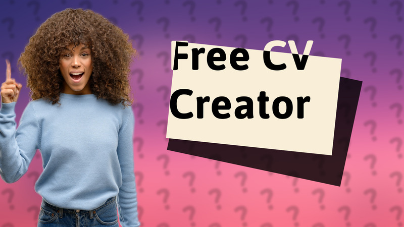Free CV Creator