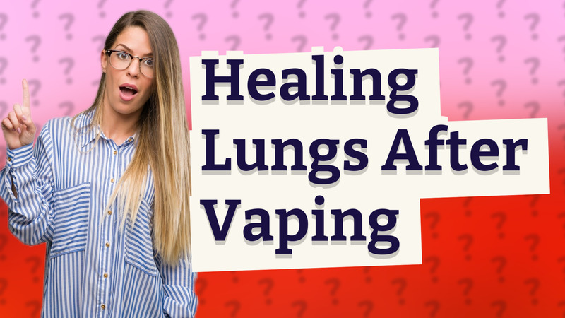 Healing Lungs After Vaping