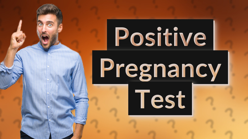 Positive Pregnancy Test
