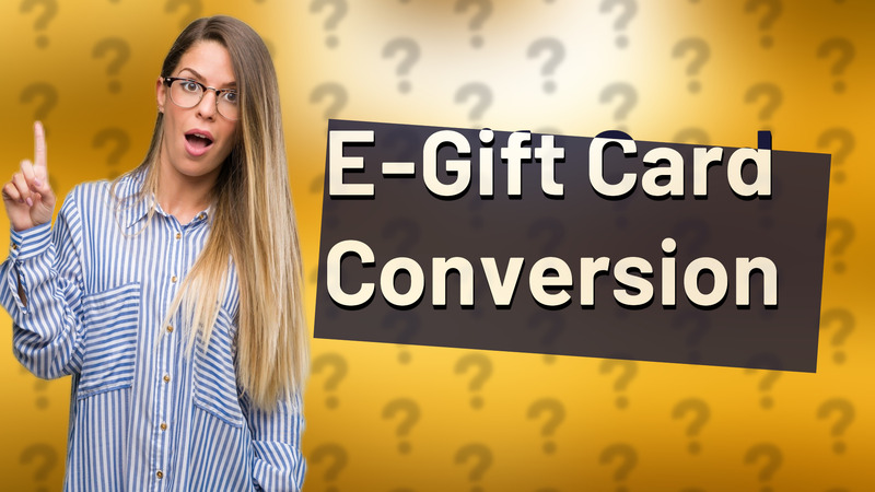 E-Gift Card Conversion