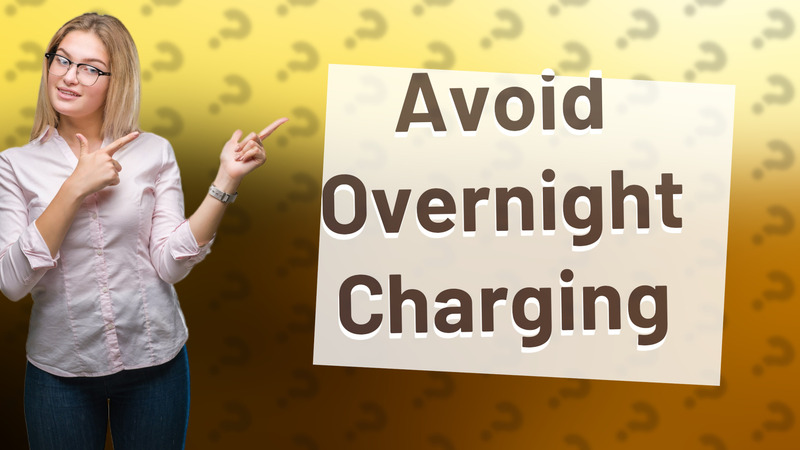 Avoid Overnight Charging