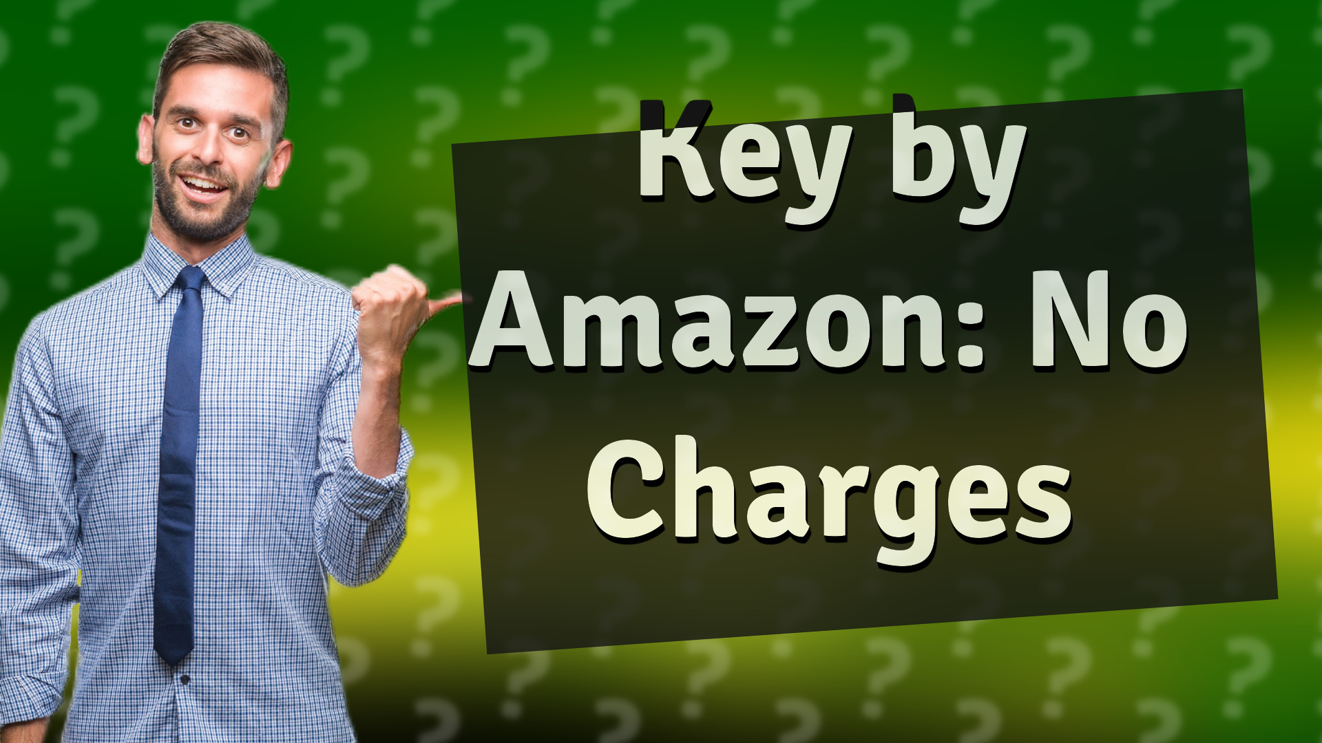 Key by Amazon: No Charges