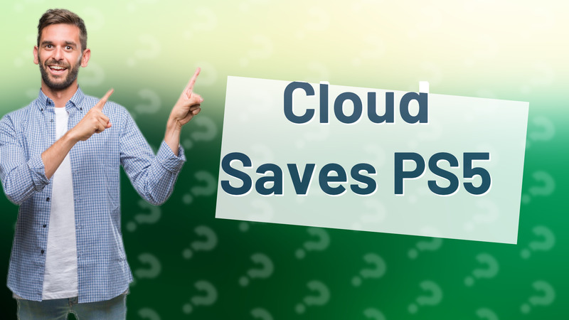 Cloud Saves PS5