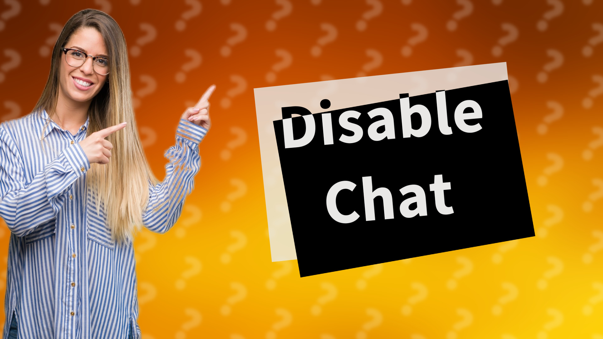 Disable Chat