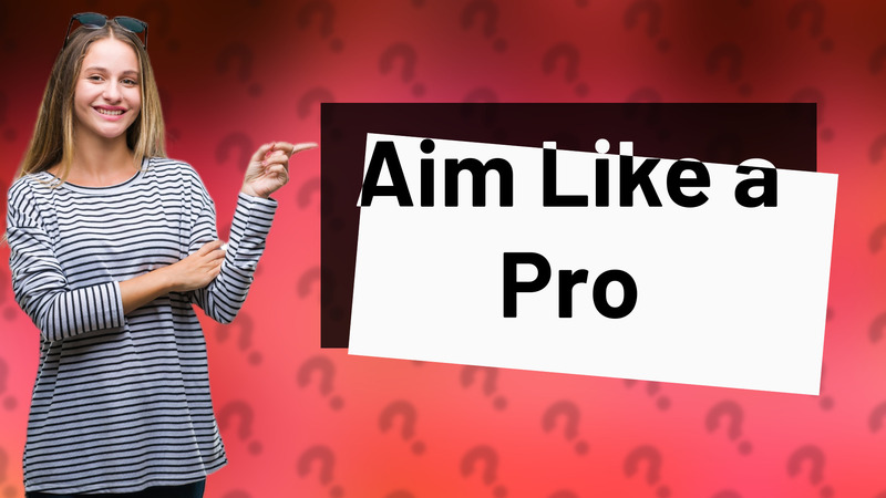 Aim Like a Pro