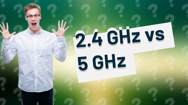 2.4 GHz vs 5 GHz
