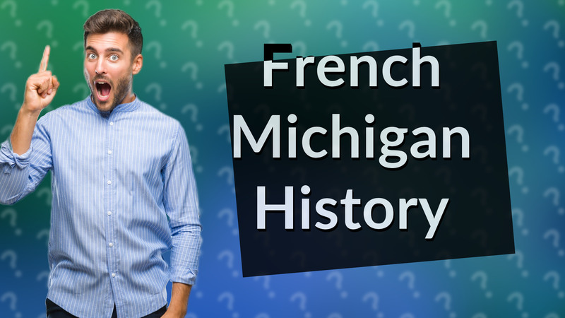French Michigan History