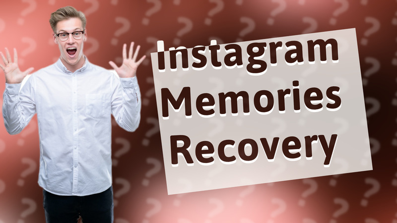 Instagram Memories Recovery