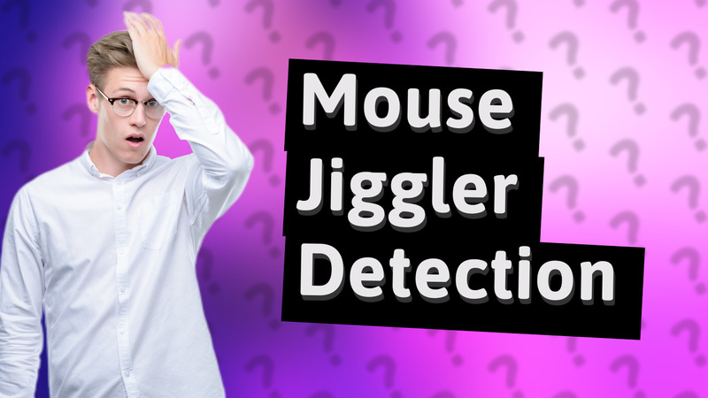 Mouse Jiggler Detection