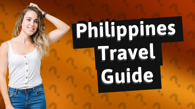 Philippines Travel Guide