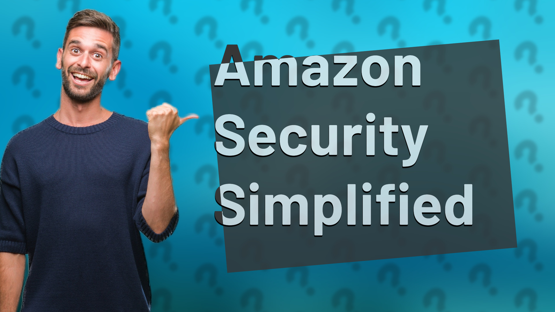 Amazon Security Simplified