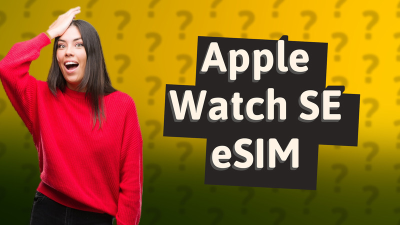 Apple Watch SE eSIM