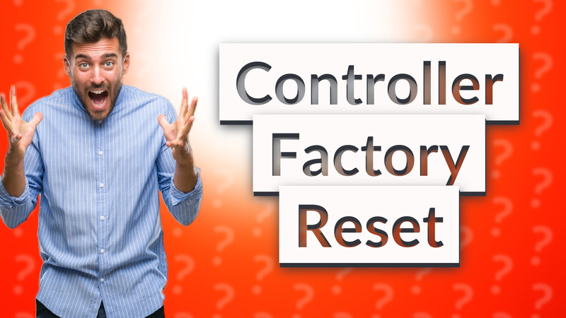 Controller Factory Reset