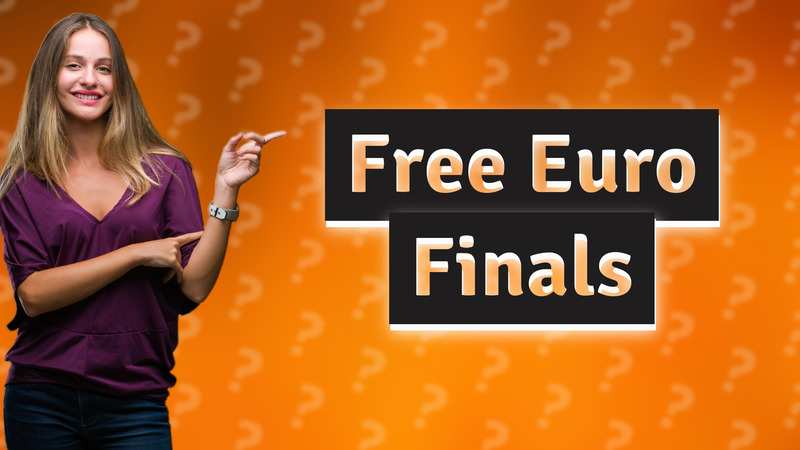 Free Euro Finals