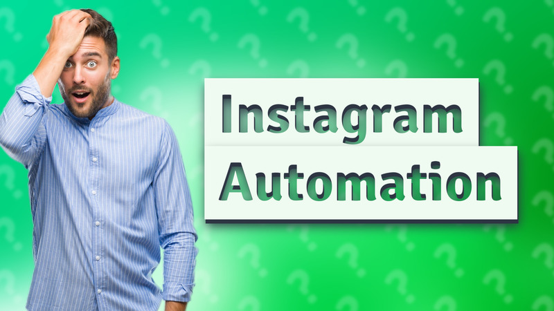 Instagram Automation