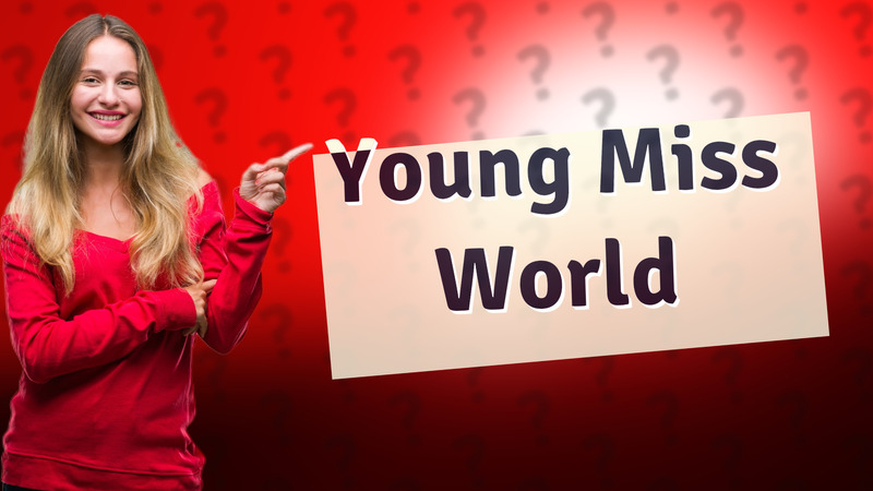 Young Miss World