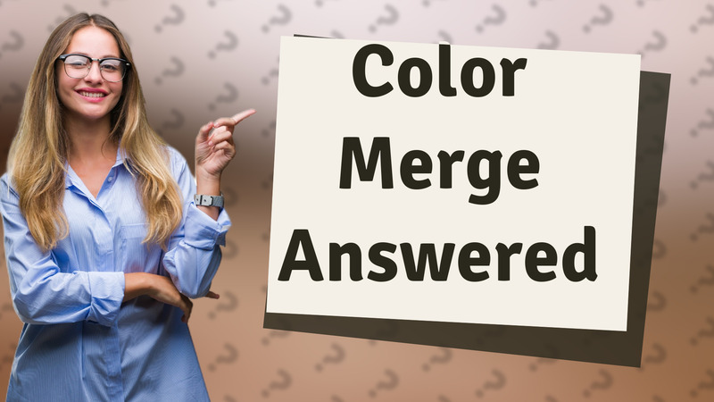 Color Merge Answered