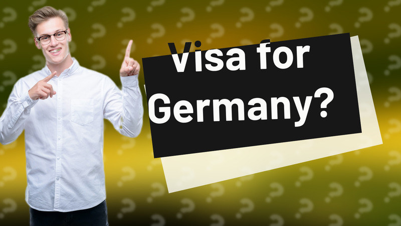 Visa for Germany?