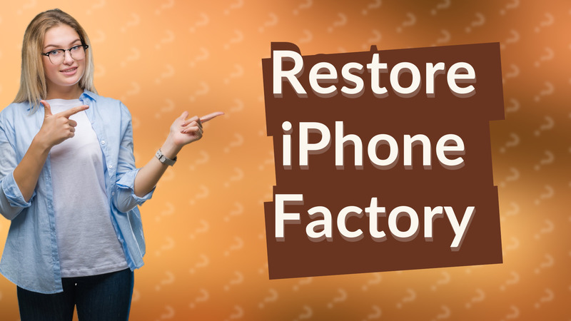 Restore iPhone Factory