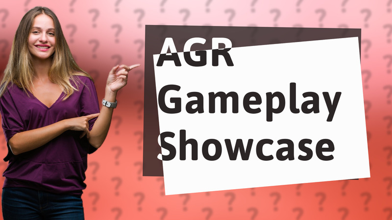 AGR Gameplay Showcase