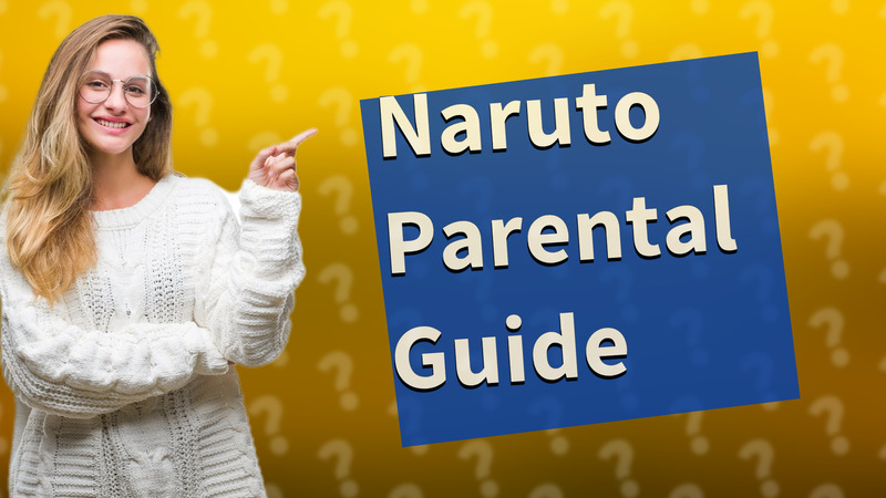 Naruto Parental Guide
