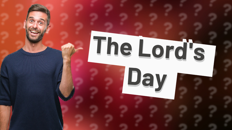 The Lord's Day