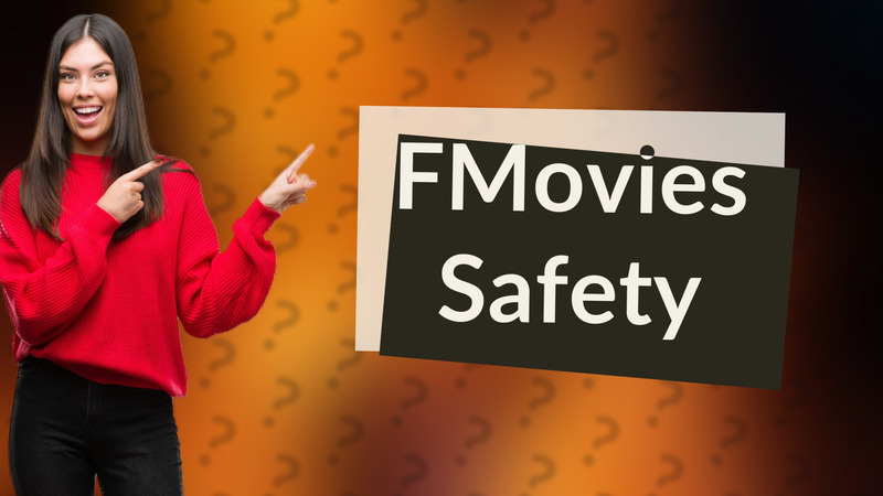 FMovies Safety