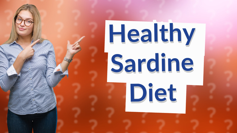 Healthy Sardine Diet