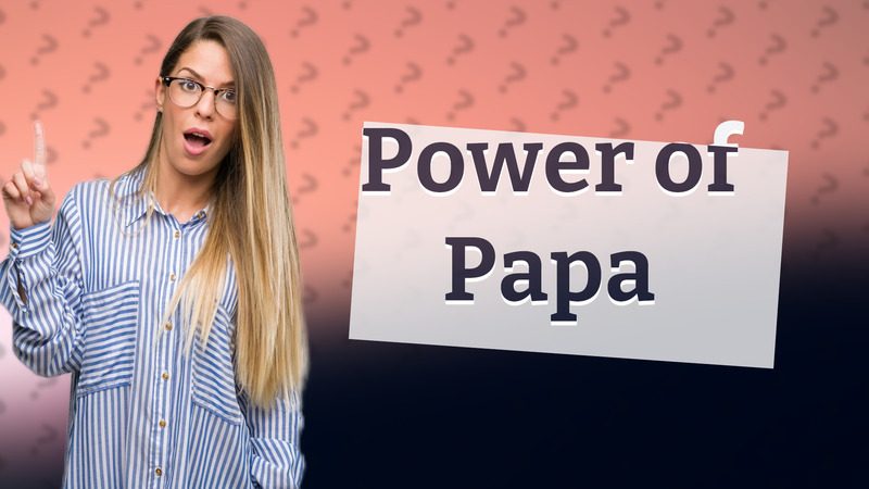 Power of Papa