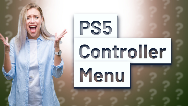 PS5 Controller Menu