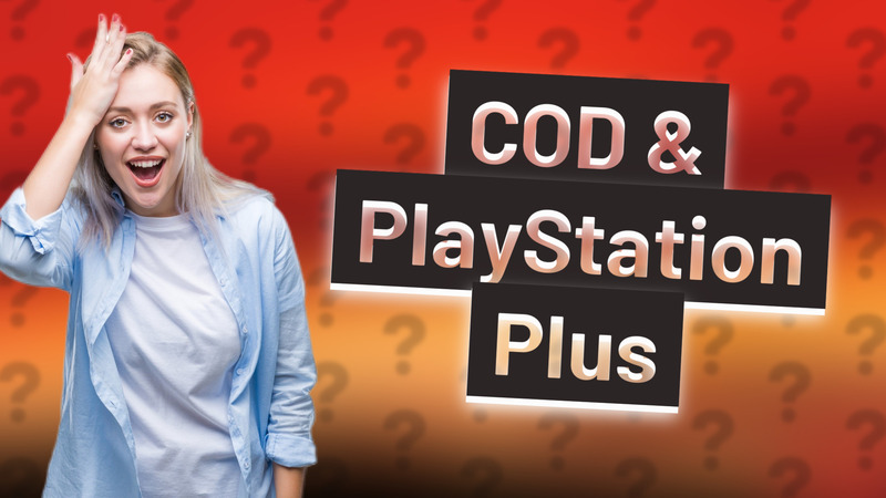 COD & PlayStation Plus