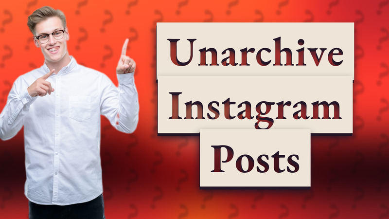 Unarchive Instagram Posts